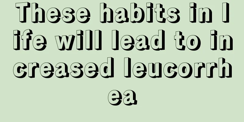 These habits in life will lead to increased leucorrhea