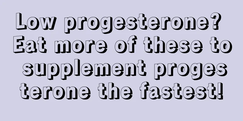 Low progesterone? Eat more of these to supplement progesterone the fastest!