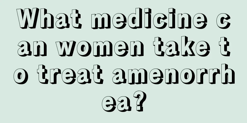 What medicine can women take to treat amenorrhea?