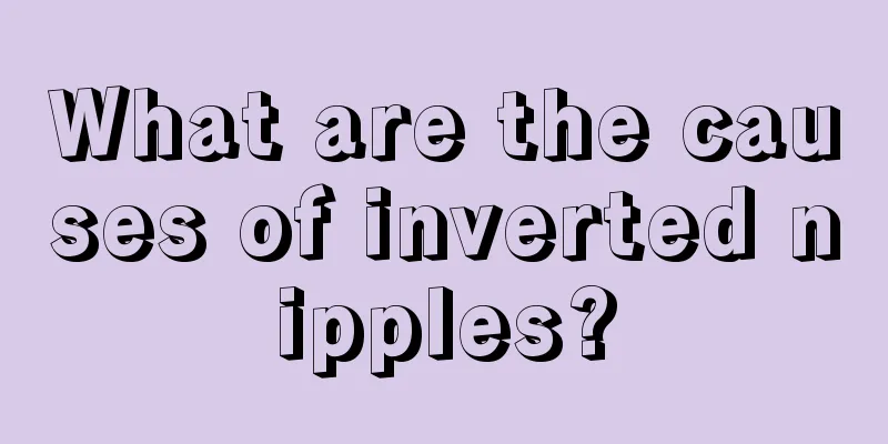 What are the causes of inverted nipples?