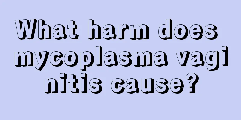 What harm does mycoplasma vaginitis cause?