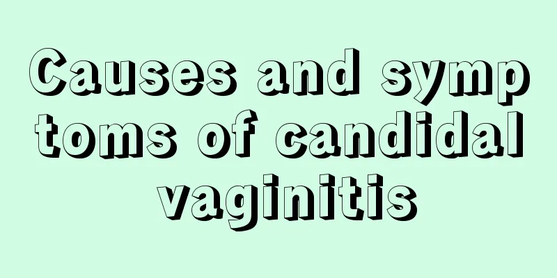 Causes and symptoms of candidal vaginitis