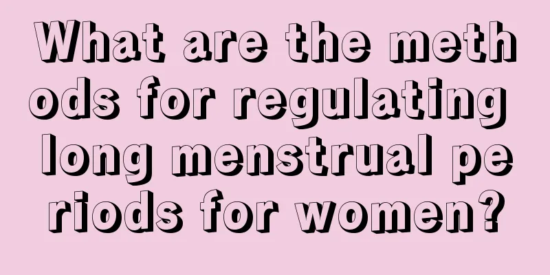 What are the methods for regulating long menstrual periods for women?