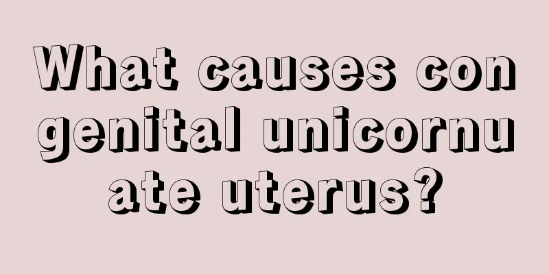 What causes congenital unicornuate uterus?