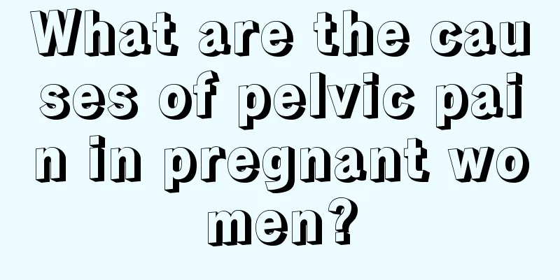 What are the causes of pelvic pain in pregnant women?