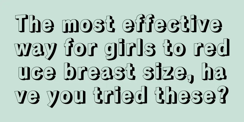 The most effective way for girls to reduce breast size, have you tried these?