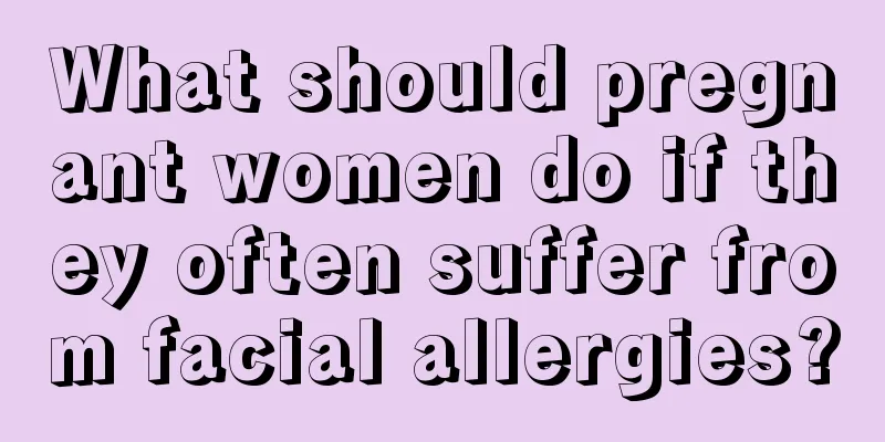 What should pregnant women do if they often suffer from facial allergies?