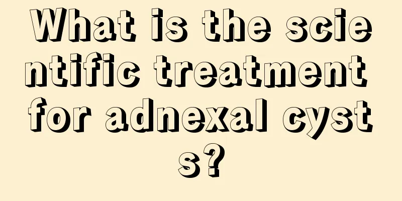 What is the scientific treatment for adnexal cysts?