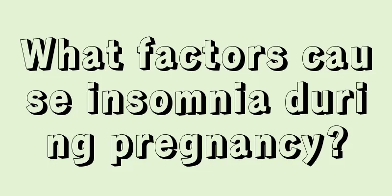 What factors cause insomnia during pregnancy?