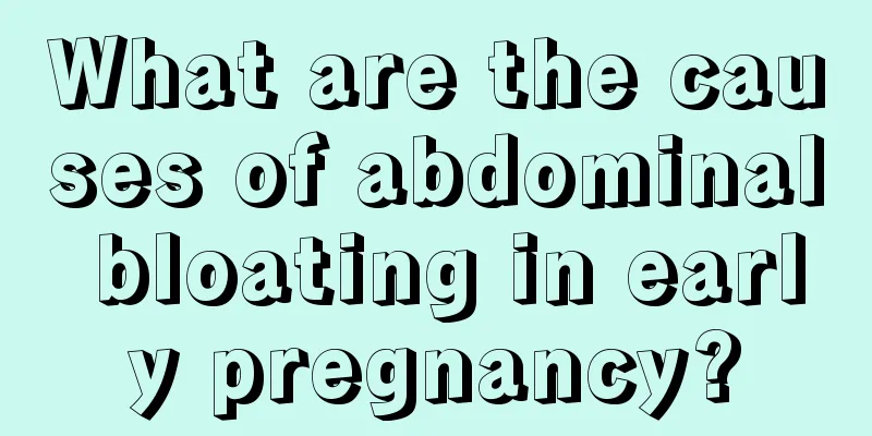 What are the causes of abdominal bloating in early pregnancy?