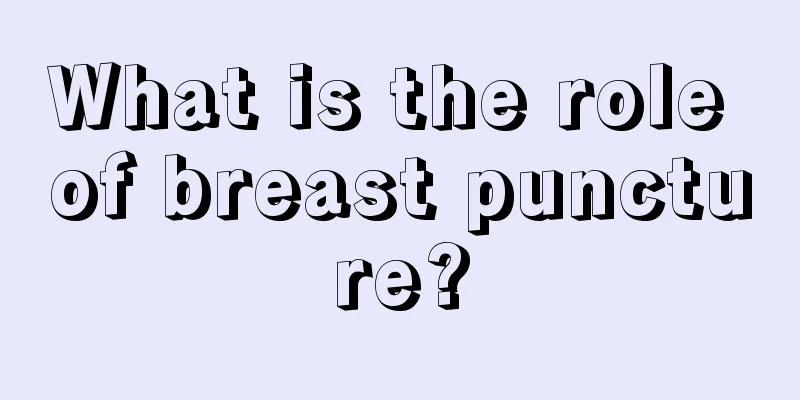 What is the role of breast puncture?