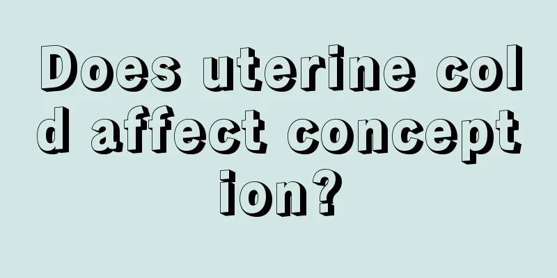 Does uterine cold affect conception?