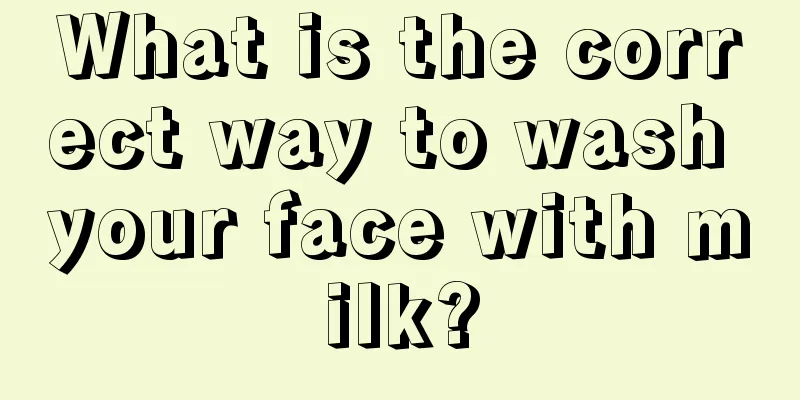 What is the correct way to wash your face with milk?