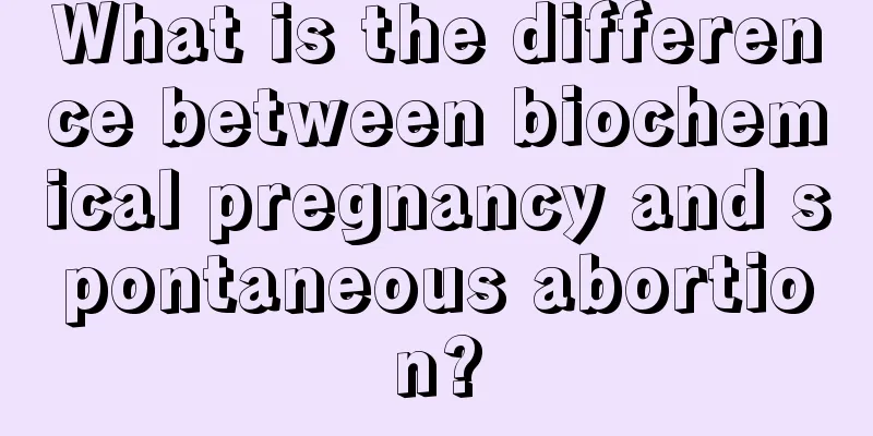 What is the difference between biochemical pregnancy and spontaneous abortion?