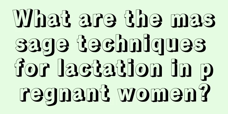 What are the massage techniques for lactation in pregnant women?