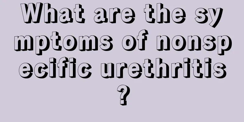 What are the symptoms of nonspecific urethritis?