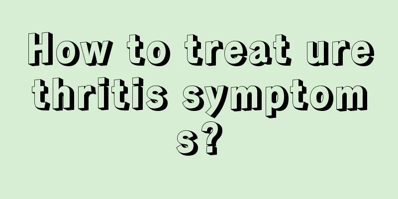 How to treat urethritis symptoms?