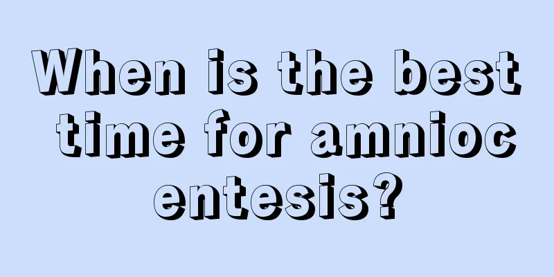 When is the best time for amniocentesis?