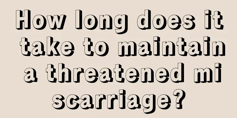 How long does it take to maintain a threatened miscarriage?