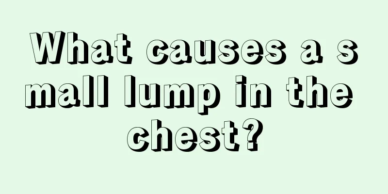 What causes a small lump in the chest?