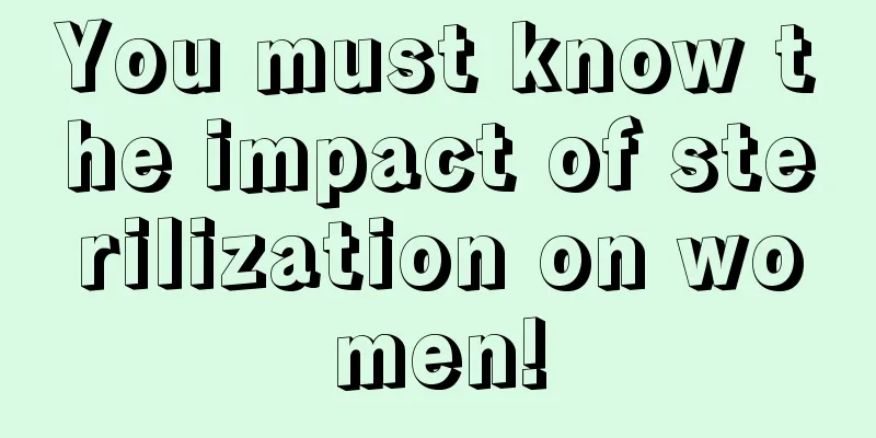 You must know the impact of sterilization on women!