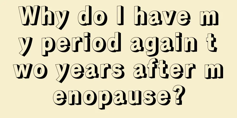 Why do I have my period again two years after menopause?