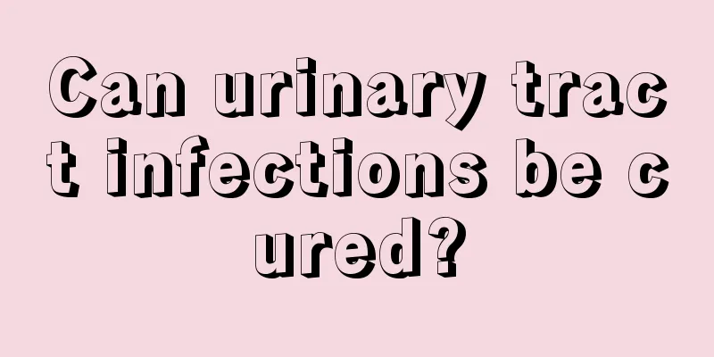 Can urinary tract infections be cured?