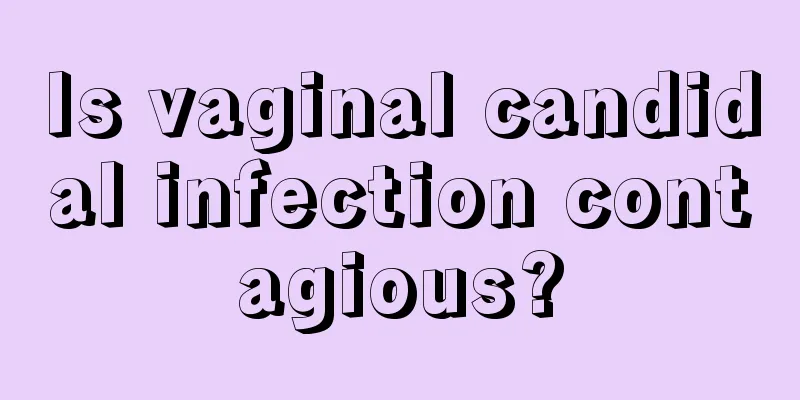 Is vaginal candidal infection contagious?