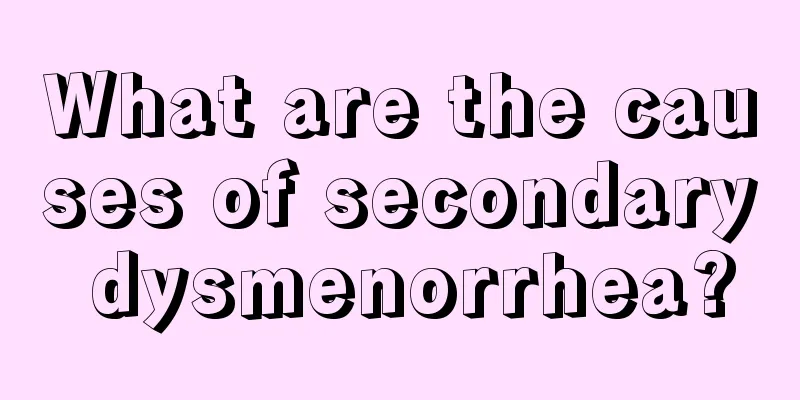 What are the causes of secondary dysmenorrhea?