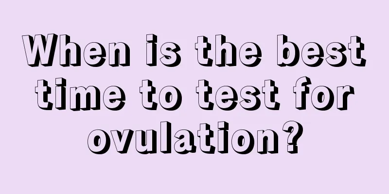 When is the best time to test for ovulation?