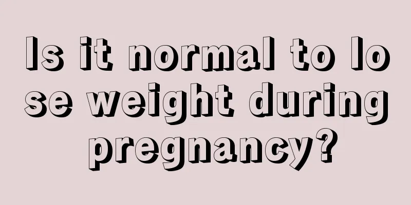 Is it normal to lose weight during pregnancy?