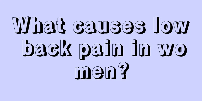 What causes low back pain in women?