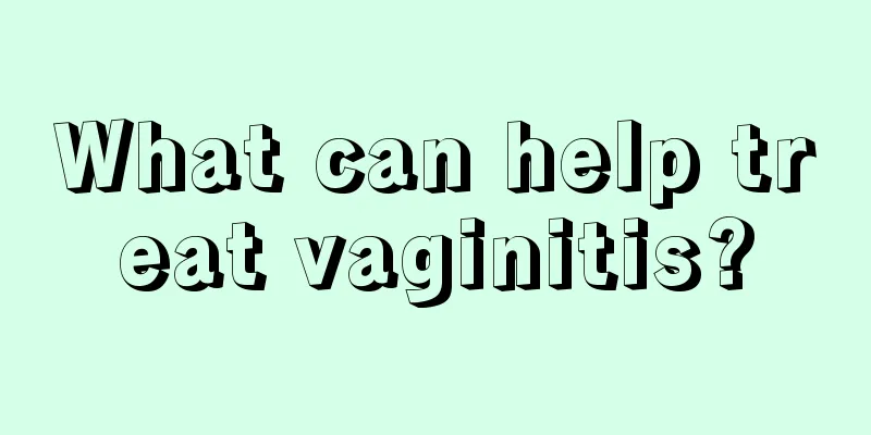 What can help treat vaginitis?