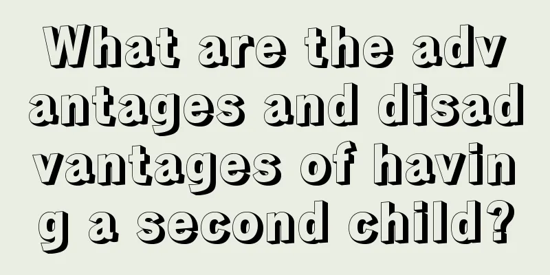 What are the advantages and disadvantages of having a second child?