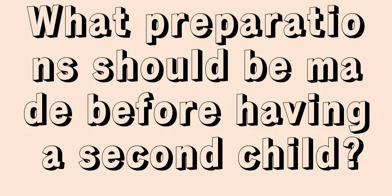 What preparations should be made before having a second child?