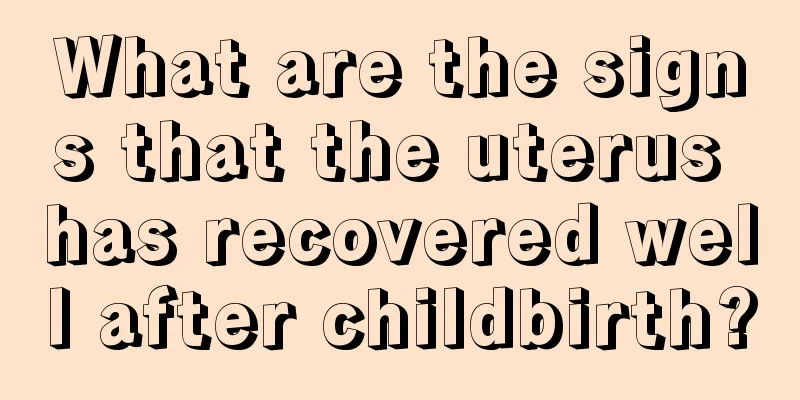 What are the signs that the uterus has recovered well after childbirth?