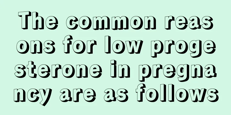 The common reasons for low progesterone in pregnancy are as follows