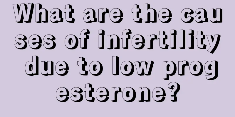 What are the causes of infertility due to low progesterone?