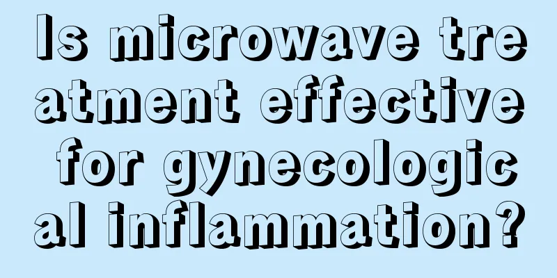 Is microwave treatment effective for gynecological inflammation?