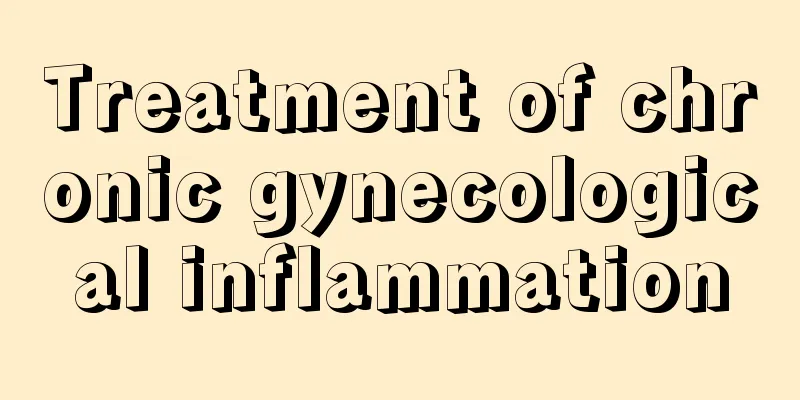 Treatment of chronic gynecological inflammation