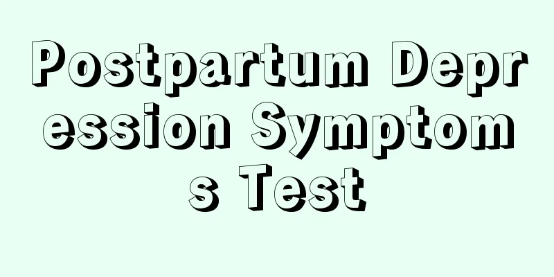 Postpartum Depression Symptoms Test