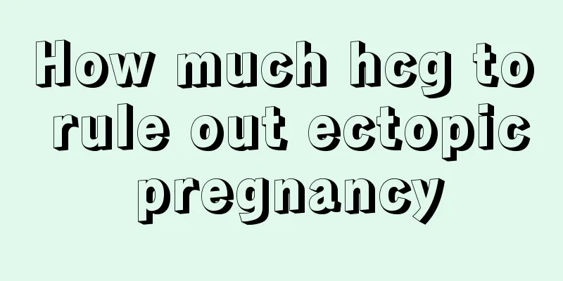 How much hcg to rule out ectopic pregnancy