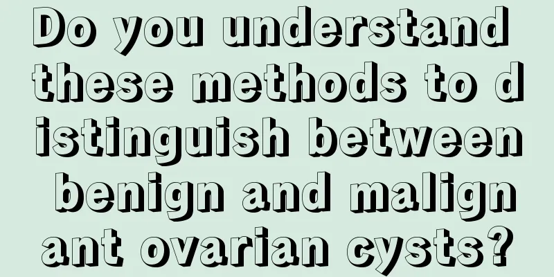 Do you understand these methods to distinguish between benign and malignant ovarian cysts?