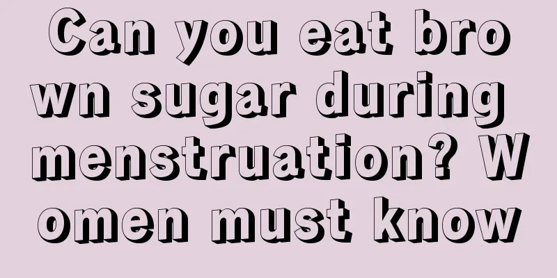 Can you eat brown sugar during menstruation? Women must know