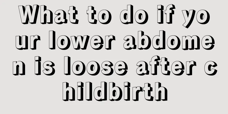 What to do if your lower abdomen is loose after childbirth