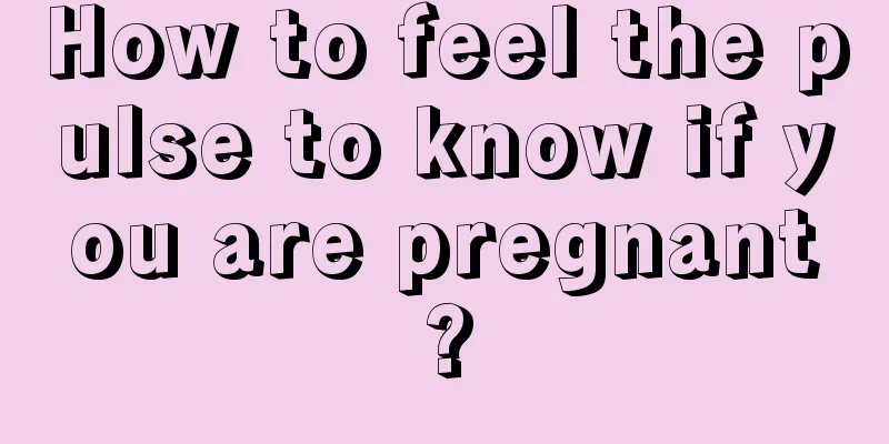 How to feel the pulse to know if you are pregnant?