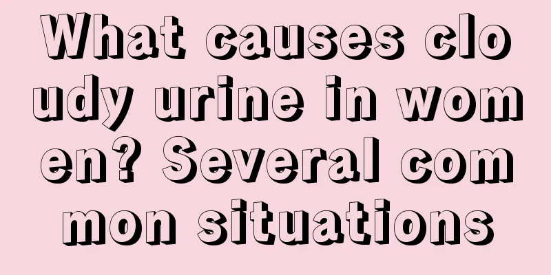 What causes cloudy urine in women? Several common situations