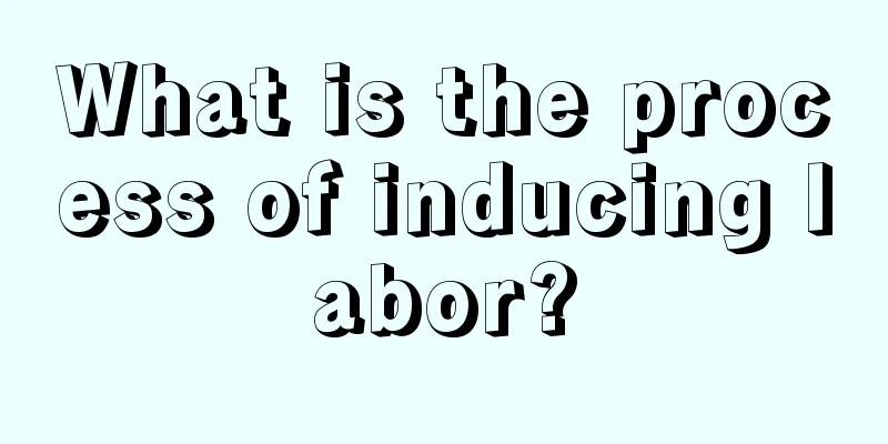 What is the process of inducing labor?