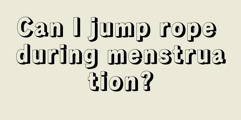 Can I jump rope during menstruation?