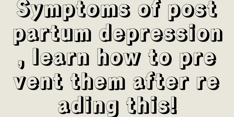 Symptoms of postpartum depression, learn how to prevent them after reading this!